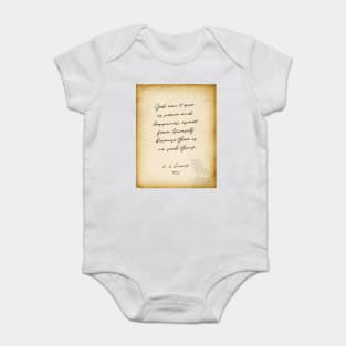 cs lewis quote, God can&#39;t give us peace and happiness apart from Himself Baby Bodysuit